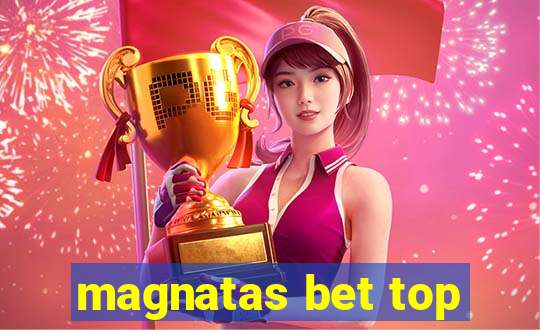 magnatas bet top